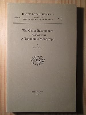 The Genus Balanophora J.R. & G. Forster : A Taxonomic Monograph