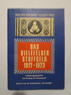 Das Bielefelder Stoffgeld 1917-1923 : Entstehungsgeschichte und Katalog mit Preisangaben