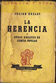Immagine del venditore per La herencia y otros ensayos de ciencia popular venduto da Federico Burki