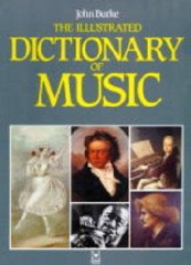 Illustrated Dictionary of Music