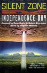 Seller image for Independence Day : Silent Zone for sale by Alpha 2 Omega Books BA