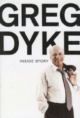 Seller image for Greg Dyke: Inside Story [Illustrated] for sale by Alpha 2 Omega Books BA