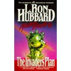 Seller image for The Invaders Plan (Volume-1 Of The Mission Earth Series Of 10-Volumes) for sale by Alpha 2 Omega Books BA