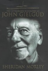 Immagine del venditore per John G: The Authorized Biography of John Gielgud venduto da Alpha 2 Omega Books BA