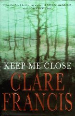 Seller image for Keep Me Close for sale by Alpha 2 Omega Books BA