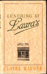 Seller image for Lunching at Laura's for sale by Alpha 2 Omega Books BA