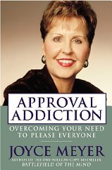 Imagen del vendedor de Approval Addiction: Overcoming Your Need to Please Everyone a la venta por Alpha 2 Omega Books BA