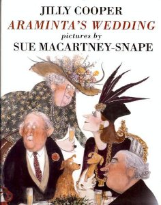 Imagen del vendedor de Araminta's Wedding or A Fortune Secured: A Country House Extravaganza a la venta por Alpha 2 Omega Books BA