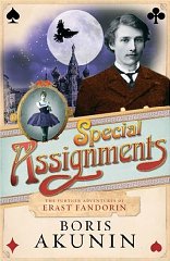 Immagine del venditore per Special Assignments: The Further Adventures of Erast Fandorin venduto da Alpha 2 Omega Books BA