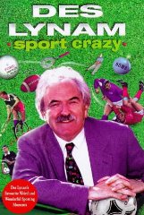 Imagen del vendedor de Sport Crazy: My Favourite Weird and Wonderful Sporting Moments a la venta por Alpha 2 Omega Books BA