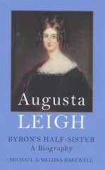 Imagen del vendedor de Augusta Leigh : Byron's Half-Sister: A Biography a la venta por Alpha 2 Omega Books BA