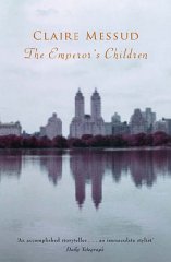 Seller image for The Emperor's Children for sale by Alpha 2 Omega Books BA