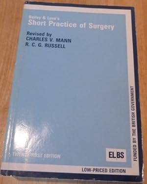 Bailey and Love's Short Practice of Surgery