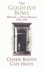 Seller image for The Goldfish Bowl: Married to the Prime Minister 1955-1997 for sale by Alpha 2 Omega Books BA