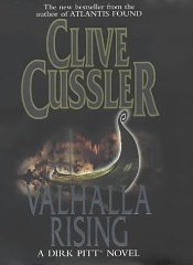 Image du vendeur pour Valhalla Rising (A Dirk Pitt novel) mis en vente par Alpha 2 Omega Books BA