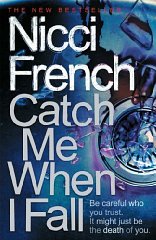 Seller image for Catch Me When I Fall for sale by Alpha 2 Omega Books BA