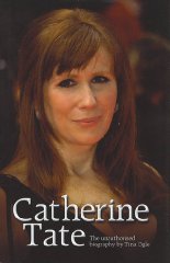 Seller image for Catherine Tate The unauthorised biography for sale by Alpha 2 Omega Books BA