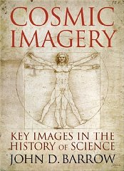 Seller image for Cosmic Imagery: Key Images in the History of Science for sale by Alpha 2 Omega Books BA