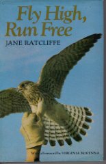 Seller image for Fly High, Run Free for sale by Alpha 2 Omega Books BA