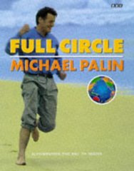 Full Circle: A Pacific Journey with Michael Palin