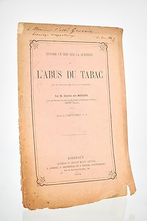 Encore un mot sur la question de l'abus du tabac