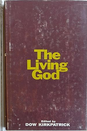 Bild des Verkufers fr The Living God zum Verkauf von Faith In Print