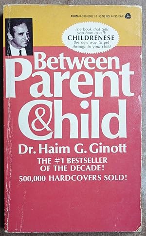 Imagen del vendedor de Between Parent & Child a la venta por Faith In Print