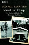 Massel und Chuzpe : wie Blanka und Rudolf den Holocaust überlebten.