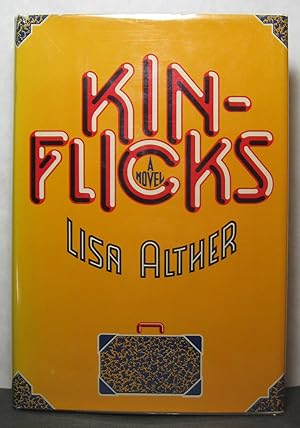 Kinflicks: A Novel