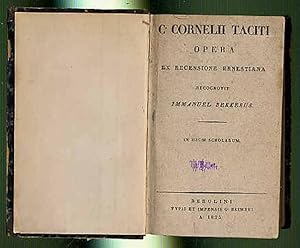 C. Cornelii Taciti opera ex recensione ernestiana reconovit Immanuel Bekkerus. In usum scholarum.