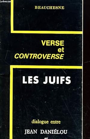 Imagen del vendedor de LES JUIFS. VERSE ET CONTROVERSE 1 a la venta por Le-Livre