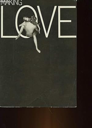 Seller image for MAKING LOVE for sale by Le-Livre