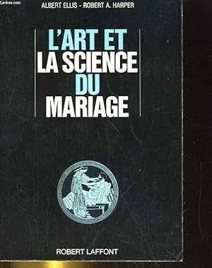 Immagine del venditore per L'ART ET LA SCIENCE DU MARIAGE venduto da Le-Livre
