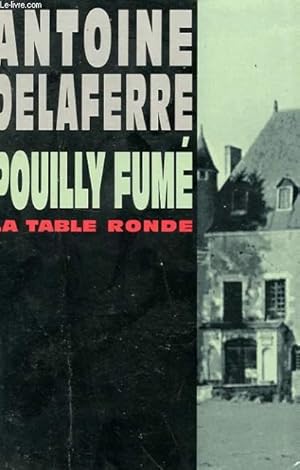 Bild des Verkufers fr POUILLY FUME zum Verkauf von Le-Livre