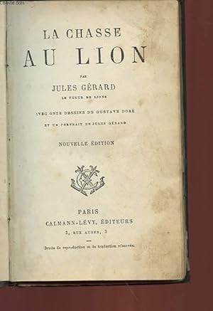 Image du vendeur pour LA CHASSE AU LION mis en vente par Le-Livre