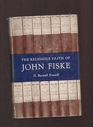 Seller image for The Religious Faith of John Fiske for sale by Sonnets And Symphonies