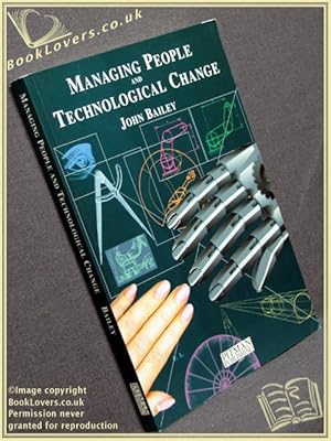 Managing People and Technological Change