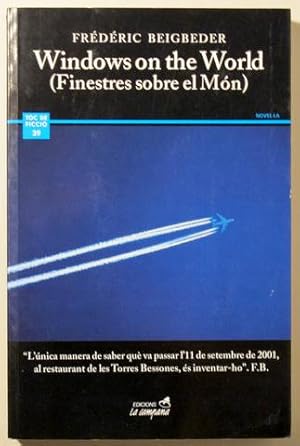 Seller image for WINDOWS ON THE WORLD (Finestres sobre el mn) for sale by Llibres del Mirall