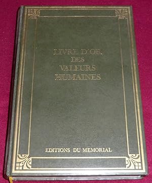 Seller image for LIVRE D'OR DES VALEURS HUMAINES for sale by LE BOUQUINISTE