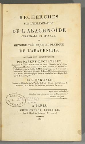 RECHERCHES SUR L'INFLAMMATION DE L'ARACHNOIDE CEREBRALE ET SPINALE