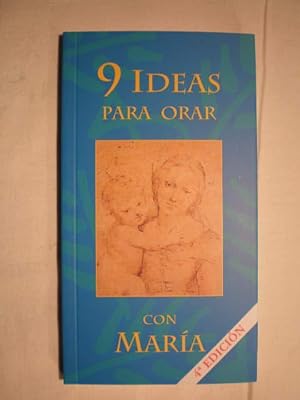 Imagen del vendedor de 9 Ideas para orar con Mara a la venta por Librera Antonio Azorn