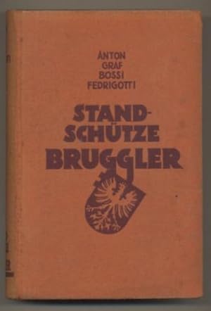 Image du vendeur pour Standschtze Bruggler. Roman. mis en vente par Leonardu