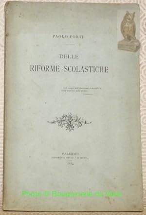 Seller image for Delle riforme scolastiche. for sale by Bouquinerie du Varis