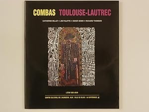 Combas / Toulouse-Lautrec