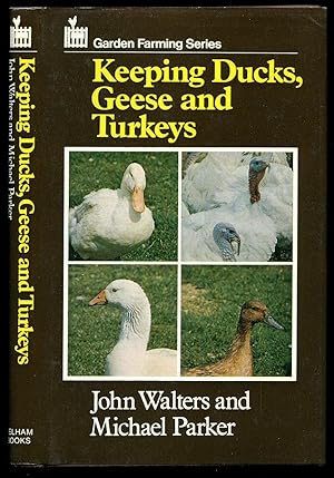 Image du vendeur pour Keeping Ducks, Geese and Turkeys [Garden Farming Series] mis en vente par Little Stour Books PBFA Member