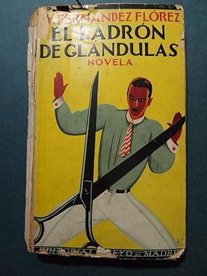 Seller image for El Ladrn de Glndulas. Novela. for sale by Carmichael Alonso Libros