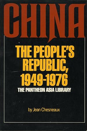 Seller image for China: the Peoples Republic, 1949-1976 (First Edition) for sale by Royal Books, Inc., ABAA