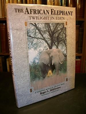 The African Elephant: Twilight in Eden