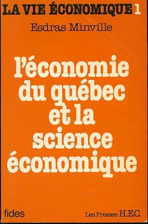 Imagen del vendedor de L'conomie du Qubec et la science conomique a la venta por Book Dispensary