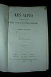 Seller image for LES ALPES DESCRIPTION PITTORESQUE DE LA NATURE ET DE LA FAUNE ALPESTRES for sale by Costa LLibreter